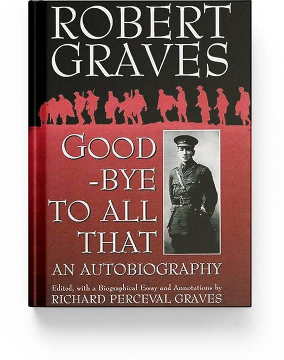Good-bye to All That by Robert Graves